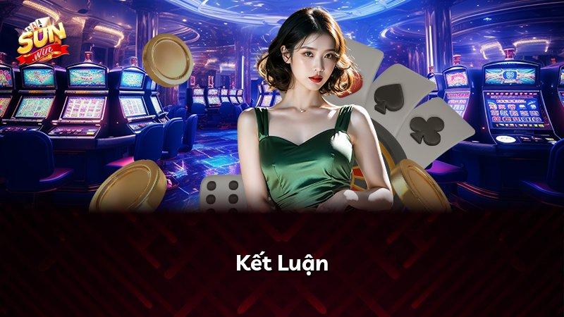 Kết Luận